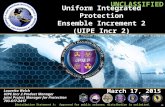 Joint Program Executive Office for Chemical and Biological Defense Uniform Integrated Protection Ensemble Increment 2 Uniform Integrated Protection Ensemble.