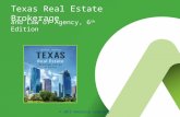 © 2015 OnCourse Learning Texas Real Estate Brokerage and Law of Agency, 6 th Edition.