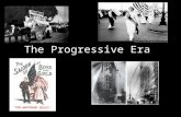 The Progressive Era. Daily opener What were 4 of the main issues citizens are concerned about when voting?