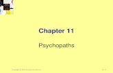 Copyright © 2012 Pearson Canada Inc. 11 - 1 Chapter 11 Psychopaths.