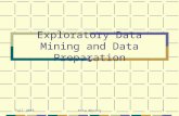 Fall 2003Data Mining1 Exploratory Data Mining and Data Preparation.