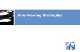 Interviewing Strategies. 2 3. Learning Objectives You will learn how to: PREPARE yourself before the interview PRESENT at your best during the interview.