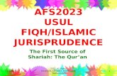 6/9/2015 2012_All Rights Reserved_AFS2023_Mohd Zulkifli Muhammad 1 AFS2023 USUL FIQH/ISLAMIC JURISPRUDENCE The First Source of Shariah: The Qur’an.