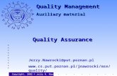 Quality Assurance Copyright, 2002 © Jerzy R. Nawrocki Jerzy.Nawrocki@put.poznan.pl  Quality Management Auxiliary.