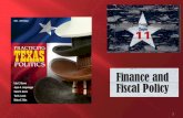 1. 1. Assess the fairness of Texas’s budgeting and taxing policies. 2. Describe the sources of Texas’s state revenue. 3. Describe the procedure for developing.