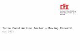 India Construction Sector – Moving Forward Apr 2015.