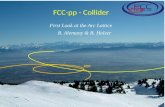 FCC-pp - Collider First Look at the Arc Lattice R. Alemany & B. Holzer.