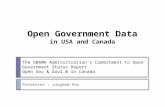 The OBAMA Administration’s Commitment to Open Government Status Report Open Gov & Gov2.0 in Canada Presenter : Junghee-Han Open Government Data in USA.
