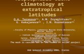Tropospheric ozone climatology at extratropical latitudes O.A. Tarasova (1), A.M. Zvyagintsev (2), G. Kakajanova (2), I.N. Kuznetsova (3) (1) (1) Faculty.