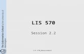 The Information School of the University of Washington LIS 570_Measurement LIS 570 Session 2.2.