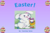 By: Courtney Gates Easter Easter’s Date Easter is one of the few holidays without a set date Easter is one of the few holidays without a set date Easter.