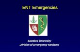 ENT Emergencies Stanford University Division of Emergency Medicine.