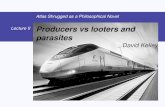Producers vs looters and parasites David Kelley Atlas Shrugged as a Philosophical Novel Lecture II.