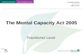 Including The Mental Capacity Act 2005 Practitioner Level.