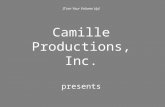 [Turn Your Volume Up] Camille Productions, Inc. presents.