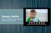Tips for Being Successful in School and in Life. Attitudes and Goals.