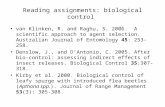 Reading assignments: biological control van Klinken, R. and Raghu, S. 2006. A scientific approach to agent selection. Australian Journal of Entomology.