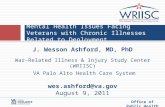 Office of Public Health J. Wesson Ashford, MD, PhD War-Related Illness & Injury Study Center (WRIISC) VA Palo Alto Health Care System wes.ashford@va.gov.