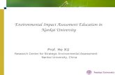 Company Logo Environmental Impact Assessment Education in Nankai University Prof. He XU Research Center for Strategic Environmental Assessment Nankai University,