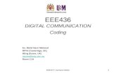 EEE377 Lecture Notes1 EEE436 DIGITAL COMMUNICATION Coding En. Mohd Nazri Mahmud MPhil (Cambridge, UK) BEng (Essex, UK) nazriee@eng.usm.my Room 2.14.