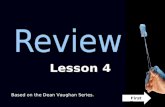 Lesson Lesson 4 Based on the Dean Vaughan Series. First Term.