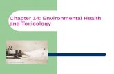 Chapter 14: Environmental Health and Toxicology .