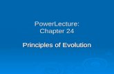 PowerLecture: Chapter 24 Principles of Evolution.