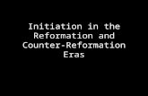 Initiation in the Reformation and Counter-Reformation Eras.