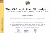 Agriregionieuropa The CAP and the EU budget Do ex-ante data tell the true? Franco Sotte Università Politecnica delle Marche – Ancona (Italy) 122 nd European.