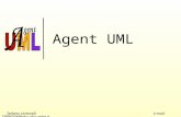 Agent UML Stefano Lorenzelli e-mail: 1999s024@educ.disi.unige.it.