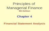 Principles of Managerial Finance 9th Edition Chapter 4 Financial Statement Analysis.