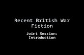 Recent British War Fiction Joint Session: Introduction.