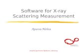 Stanford Synchrotron Radiation Laboratory Software for X-ray Scattering Measurement Apurva Mehta.