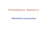 SA-1 Probabilistic Robotics Wheeled Locomotion. 2 Locomotion of Wheeled Robots Locomotion (Oxford Dict.): Power of motion from place to place Differential.