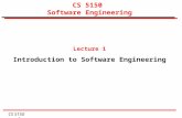 CS 5150 1 CS 5150 Software Engineering Lecture 1 Introduction to Software Engineering.