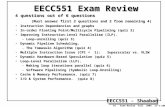 EECC551 - Shaaban #1 Exam Review Fall 2005 11-3-2005 EECC551 Exam Review 4 questions out of 6 questions (Must answer first 2 questions and 2 from remaining.