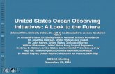 United States Ocean Observing Initiatives: A Look to the Future Zdenka Willis, Kimberly Cohen, Dr. Jeff de La Beaujardiere, Jessica Geubtner, NOAA Dr.