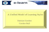 A Unified Model of Learning Styles Damian Gordon Gordon Bull.