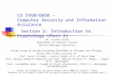 CS 5950/6030 – Computer Security and Information Assurance Section 2: Introduction to Cryptology (Part 2) Dr. Leszek Lilien Department of Computer Science.
