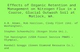 Effects of Organic Retention and Management on Nitrogen Flux in a Coarse, Glacial Outwash Soil at Matlock, WA. A.B. Adams, Rob Harrison, Cindy Flint (Uni.