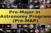 Pre-Major in Astronomy Program (Pre-MAP). Are you... ● Considering applying to the UW? ● Interested in science? ● Interested in research? ● Interested.
