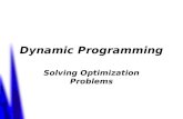 Dynamic Programming Solving Optimization Problems.