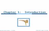 Silberschatz, Galvin and Gagne ©2013 Operating System Concepts – 9 th Edit9on Chapter 1: Introduction.