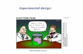 Experimental design:. Why do psychologists perform experiments? Correlational methods merely identify relationships: they cannot establish cause and effect.