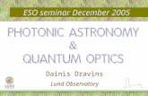 ESO seminar December 2005 Dainis Dravins Lund Observatory.