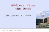 Address from the Dean September 3, 2009. College of Arts and Sciences Staff.