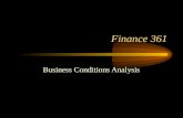 Finance 361 Business Conditions Analysis. Macroeconomic Controversies and Policy Debates.