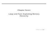1  1998 Morgan Kaufmann Publishers Chapter Seven Large and Fast: Exploiting Memory Hierarchy.