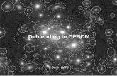Deblending E. BertinDES Munich meeting 05/2010 1 Deblending in DESDM E.Bertin (IAP)