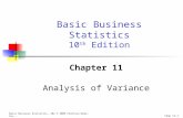Basic Business Statistics, 10e © 2006 Prentice-Hall, Inc.. Chap 11-1 Chapter 11 Analysis of Variance Basic Business Statistics 10 th Edition.